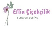 Eflin Çiçekçilik